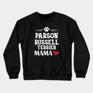 Parson Russell Terrier Mama Crewneck Sweatshirt